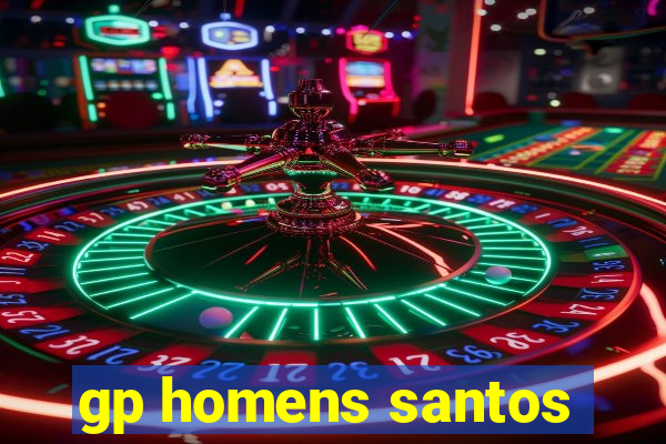 gp homens santos